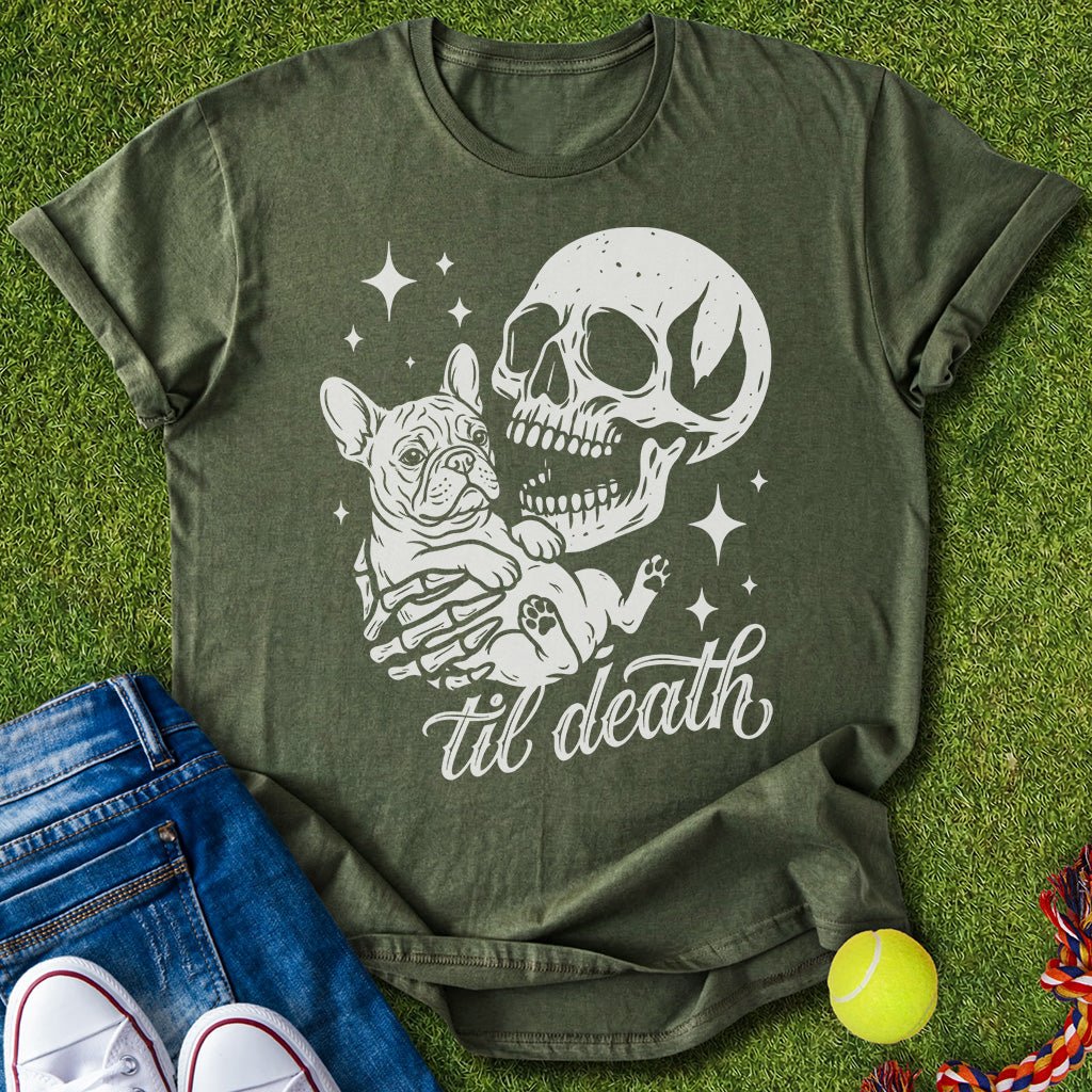 Till Death T-Shirt
