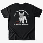 What we having T-shirt - Black - Heartfur
